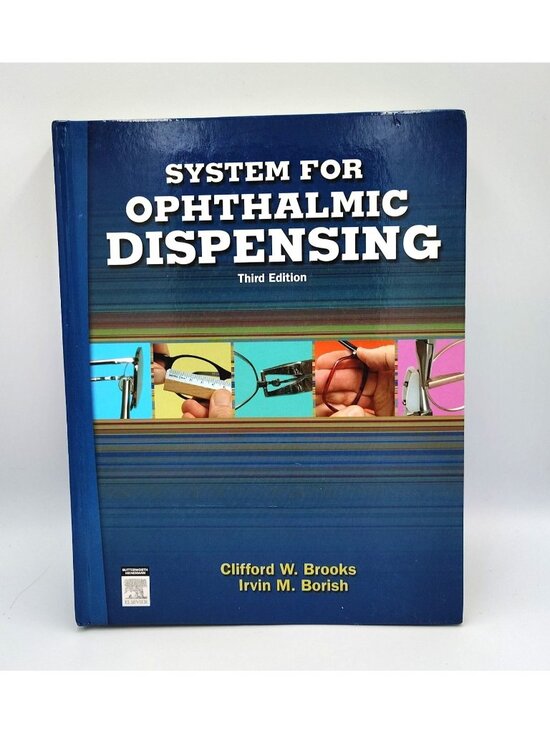 Other - System For Ophthalmic Dispensing 3rd Ed Brooks Borish Optician Textbook